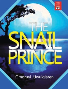 The Snail Prince