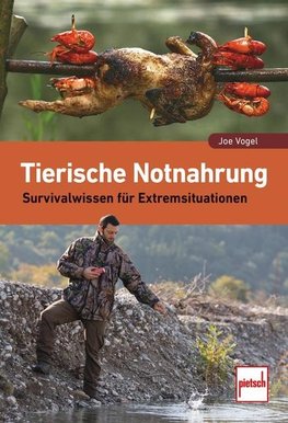 Tierische Notnahrung