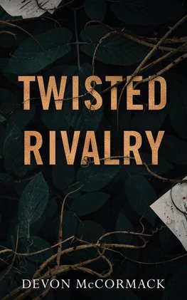 Twisted Rivalry