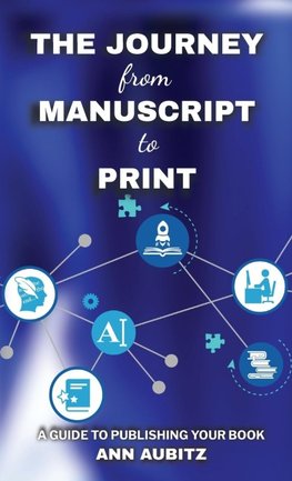 The Journey from Manuscript to Print