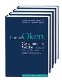 Lorenz Oken - Gesammelte Werke 1-4