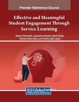 Effective and Meaningful Student Engagement Through Service Learning