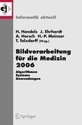 Bildverarbeitung für die Medizin 2006