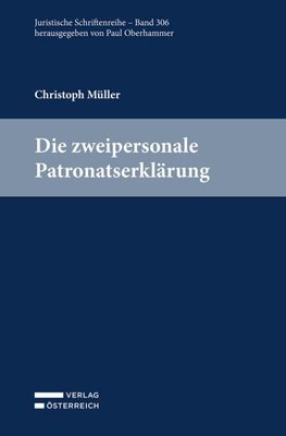 Die zweipersonale Patronatserklärung