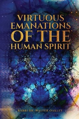 Virtuous Emanations Of The human Spirit