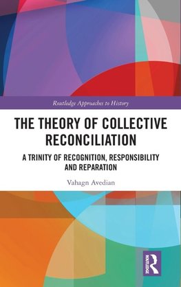 The Theory of Collective Reconciliation