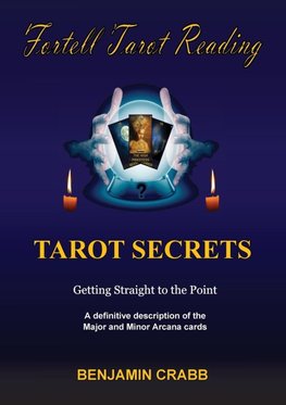 Fortell Tarot Reading Tarot Secrets