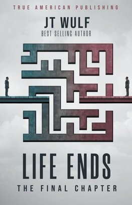 Life Ends