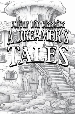 A Dreamer's Tales