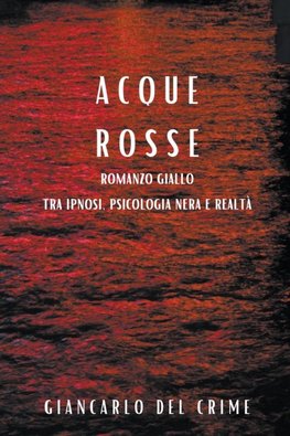 Acque Rosse