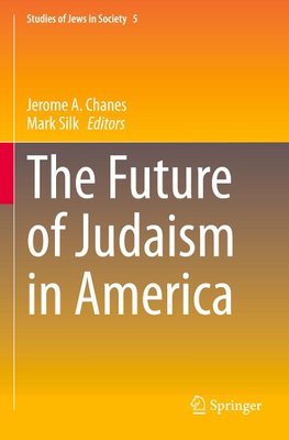 The Future of Judaism in America