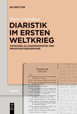 Diaristik im Ersten Weltkrieg