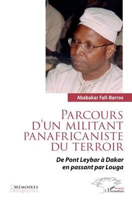 Parcours d¿un militant panafricaniste du terroir