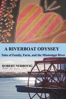 A Riverboat Odyssey