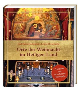 Orte der Weihnacht im Heiligen Land