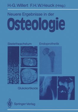 Neuere Ergebnisse in der Osteologie