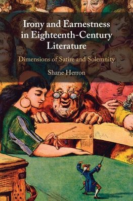 Irony and Earnestness in Eighteenth-Century Literature