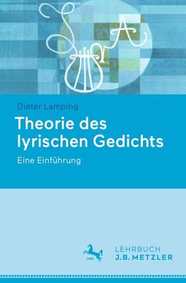 Theorie des lyrischen Gedichts