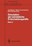 Simulation als betriebliche Entscheidungshilfe