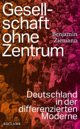 Gesellschaft ohne Zentrum