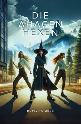 Die Ahagen Hexen