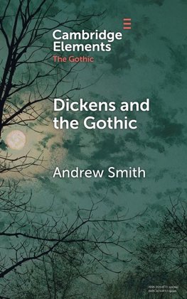 Dickens and the Gothic