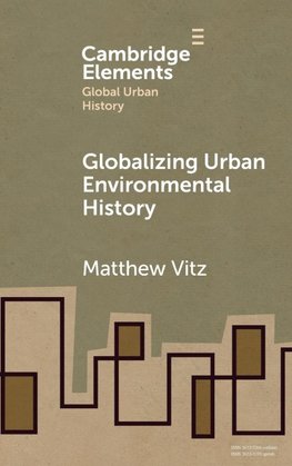 Globalizing Urban Environmental History