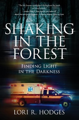 Shaking In The Forest