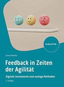 Feedback in Zeiten der Agilität