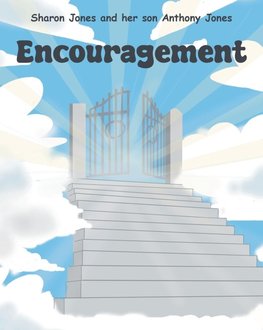 Encouragement