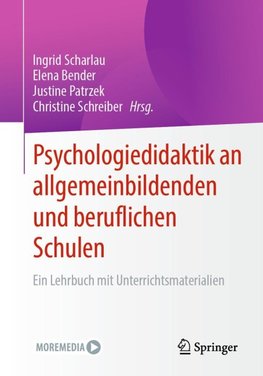 Psychologiedidaktik an allgemeinbildenden und beruflichen Schulen