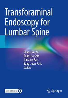 Transforaminal Endoscopy for Lumbar Spine