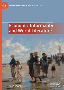 Economic Informality and World Literature