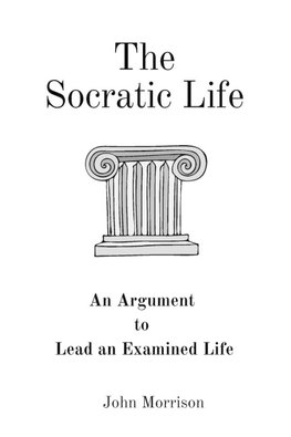 The Socratic Life