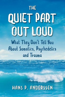 The Quiet Part Out Loud