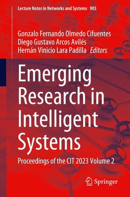 Emerging Research in Intelligent Systems