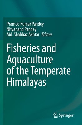 Fisheries and Aquaculture of the Temperate Himalayas