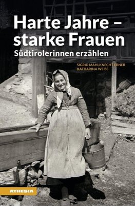 Harte Jahre - starke Frauen