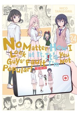 No Matter How I Look at It, It's You Guys' Fault I'm Not Popular!, Vol. 24