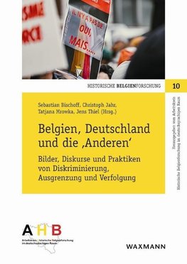 Belgien, Deutschland und die ,Anderen'