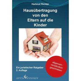 Hausübertragung von den Eltern auf die Kinder