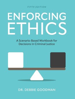 Enforcing Ethics