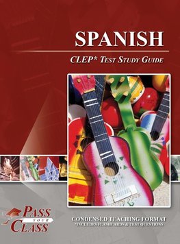 Spanish CLEP Test Study Guide