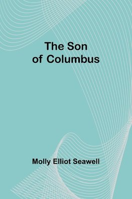 The Son of Columbus