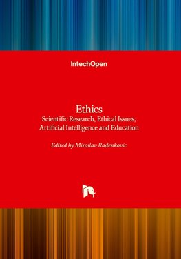 Ethics - Scientific Research, Ethical Issues, Artificial Intelligence and Education