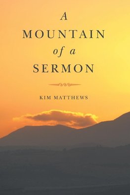 A Mountain of a Sermon