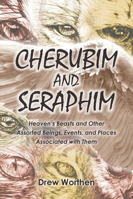 CHERUBIM AND SERAPHIM