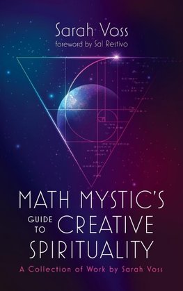 Math Mystic's Guide to Creative Spirituality