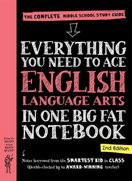 Everything You Need to Ace English Language Arts in One Big Fat Notebook