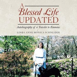 A BLESSED LIFE Updated